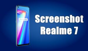 Cara Screenshot Realme 7