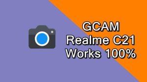 Download Gcam Realme C21