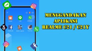 Cara Menggandakan Aplikasi Realme C21, C21Y