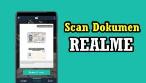 Cara Scan Dokumen di Hp Realme