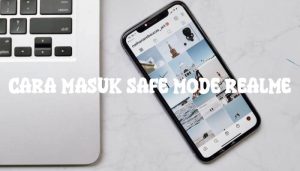 Cara Masuk Safe Mode Realme