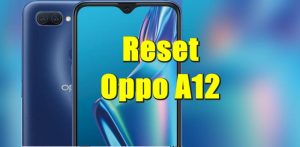 Cara Reset HP Oppo A12