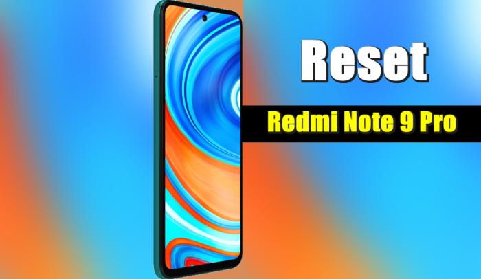 Cara Reset Redmi Note 9 Pro