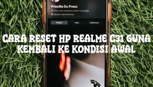 Cara Reset Hp Realme C31 Guna Kembali Ke Kondisi Awal