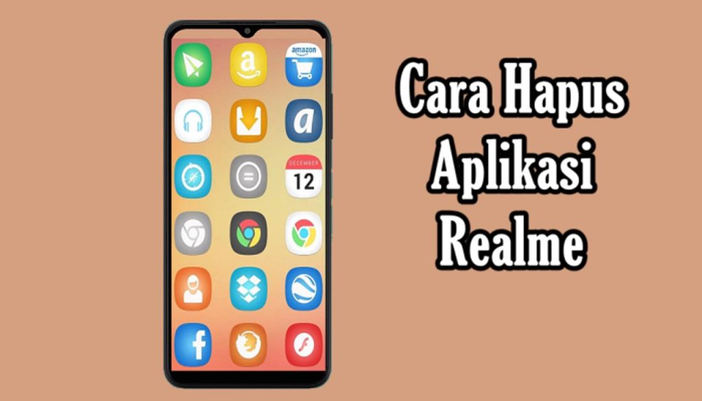 Cara Menghapus Aplikasi Realme